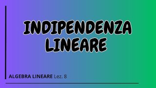 Indipendenza lineare: definizione e applicazione a sottospazi di polinomi e matrici