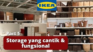 IKEA Tour Part 5 : STORAGE yang RAPI dan INDAH dipandang mata