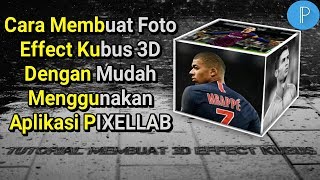 Cara Membuat Foto Effect Kubus 3D