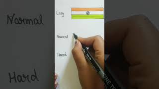 Easy vs normal vs hard Indian flag drawing 🇮🇳🇮🇳#shorts#youtube