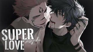 【Nightcore】↬ Super Psycho Love||AMV||Rope木村