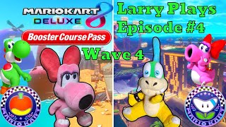 Larry Plays Mario Kart 8 Deluxe Booster Course Pass DLC Wave 4 Episode #4