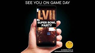 Make it EPIC! Super Bowl LVII 2023  - THIS Video Invite!