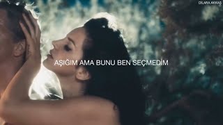 Lana Del Rey - Because of you (Türkçe Çeviri)