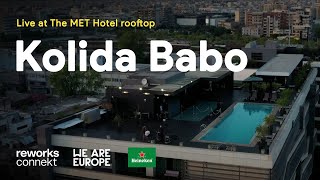 Kolida Babo from the Met Hotel Thessaloniki, Greece | powered by Heineken | reworks connekt