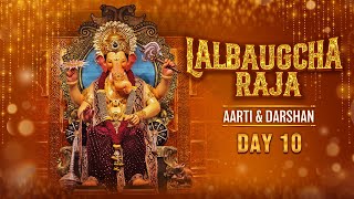 Lalbaugcha Raja Aarti | Day 10 Evening Aarti | Lalbaugcha Raja Aarti Samuha| Ganesh Chaturthi 2024