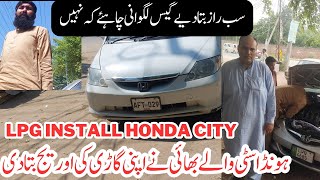 Honda city LPG install | Honda city 2005 gas average| Honda city LPG September 8, 2024