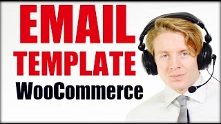 WooCommerce - How to create a custom email template 2016