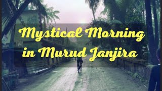 Misty Morning in Murud Janjira. 🌅