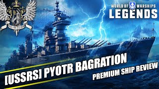 WoWS: Legends - Pyotr Bagration - Premium Ship Review