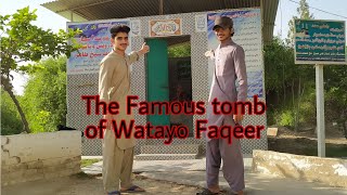 The Famous tomb of watayo faqeer