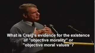 God is not good - Part 3a - Objective morality with William Lane Craig