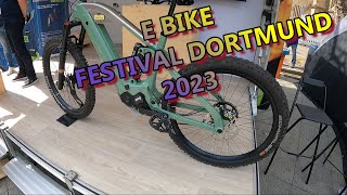 Bike Festival |2023| Dortmund | Was gibt es Neues !?