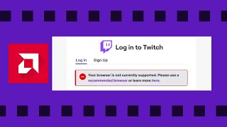 AMD Adrenalin Software | Your Browser is not currently supported | (Connect Twitch Account) FIX