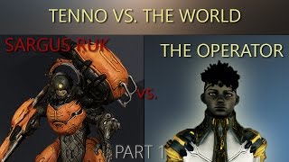 Warframe - Tenno vs. Sargus Ruk Challenge (Pt. 1)