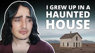 What its like to live in a haunted house. Scary story... |  I grew up in a HAUNTED HOUSE