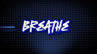 Breathe - AstroMonkey (Offical Music Lyric Video) ft. Aylius Prod. @BeatsWithHooks