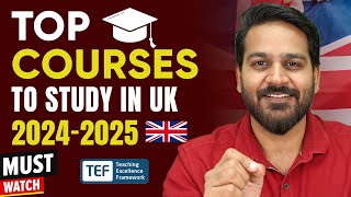 Top Courses to Study In UK 2024-2025 for International Students | Best Master Course in UK