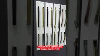 Main Door handles starting from Rs.1400