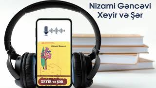 Nizami Gəncəvi  - Xeyir və Şər