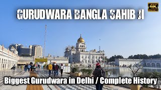 Gurudwara Bangla Sahib Ji | The Weekend Journey | 4K Vlog