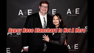 Gypsy Rose Blanchard Rant