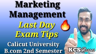 Last Day Exam Tips|Marketing Management|Calicut University Bcom 2nd Semester