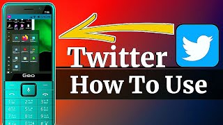 How To Use Twitter Apps on Geo phone | Geo Phone in Bangladesh | Twitter Apps Tutorial Geo phone