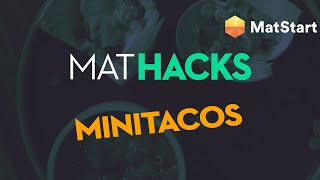 Minitacos 🌮 | #mathacks | MatStart