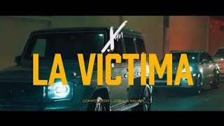 Xavi -La Victima (letra/lyrics)