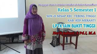 LPTK, Tutorial mengajar, part 2 | Herli Juliati, S.Pd.I, M.A