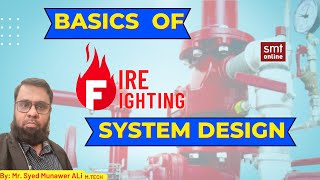 FIRE FIGHTING SYSTEM DESIGN - 2021 UPDATED