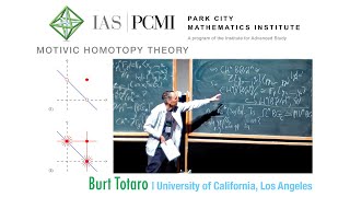 Part 3 Chow groups | Burt Totaro, UCLA