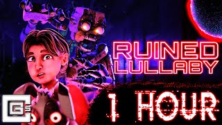 Ruined Lullaby - CG5 (FNAF SB: RUIN Song Animation) - ONE HOUR