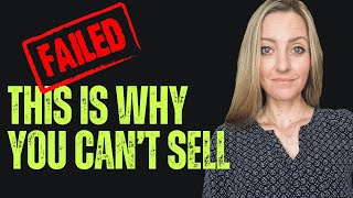 8 Reasons You Can't Sell (and Never Will)... Unless You Watch This!