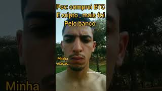 Eis que seu amigo compra cripto pelo banco #bitcoin #coddeinvest #klesyooh_santos  #criptomoedas