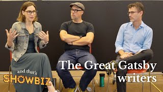 Meet the Writers of The Great Gatsby Musical | Kait Kerrigan, Nathan Tysen, and Jason Howland