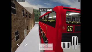 Route Roblox visual 257 Walthamstow to stratford.credits to @mahmudhussain4398