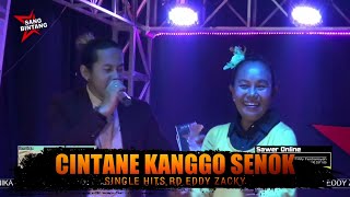 CINTANE KANGGO SENOK - RD EDDY ZACKY || LIVE FOUR MUSIC SANG BINTANG MANGGUNG ONLINE 03 APRIL 2022