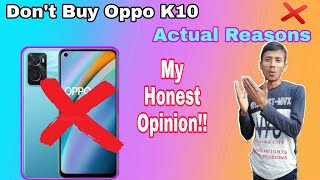 Don't Buy Oppo K10 Smartphone In 2022 Save Money Money