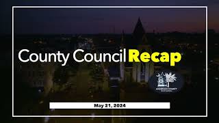 Anderson County Council Recap May 21