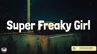 Super Freaky Girl - Nicki Minaj (Lyrics)