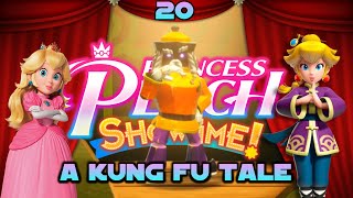 Princess Peach: Showtime - A Kung Fu Tale - Part 20 | Nintendo Switch Gameplay