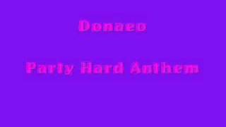 Donaeo - Party Hard Anthem