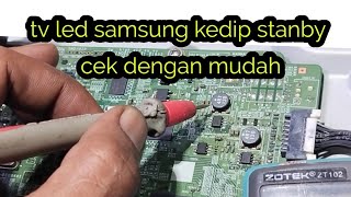 cara cek tv led samsung kedip  stanby@suryaelektronikrepairs