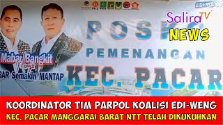 Koordinator Tim Parpol Koalisi Edi-Weng Kecamatan Pacar Manggarai Barat NTT Telah Dikukuhkan