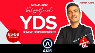 Ahmet AKIN ile DETAYLI ÇÖZÜMLER Türkiye Geneli YDS - I / 17 Kasım 2019 / Sorular 55-58