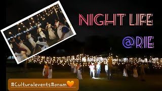 Onam night cultural celebrations!!✨️🎆@RIE Mysore#nightlife#dj✨️💃🕺