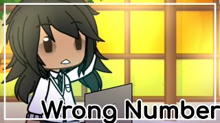 ✶ Wrong Number┇Gacha Life Skit ✶