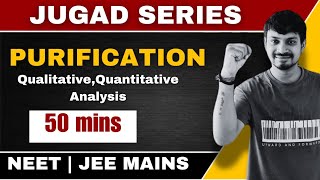 PURIFICATION | QUALITATIVE AND QUANTITATIVE ANALYSIS OF ORGANIC COMPOUNDS #neet #neet2024